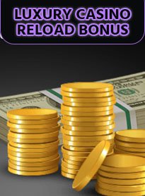luxury-casino-reload-bonus